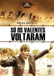Poster do filme Só os Valentes Voltaram
