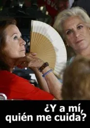 ¿Y a mí quién me cuida? movie poster