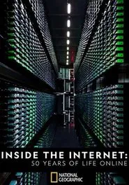 Inside the Internet: 50 Years of Life Online movie poster