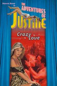 Poster do filme Justine: Crazy Love