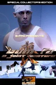 Bum Fu: A Joint Venture movie poster