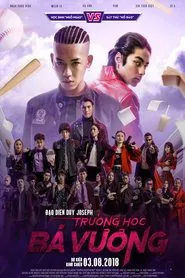 Trường Học Bá Vương movie poster
