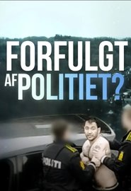 Forfulgt af politiet? movie poster