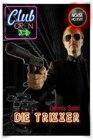 Die Trixxer movie poster