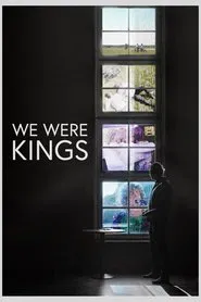 We Were Kings movie poster