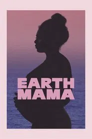 Earth Mama movie poster