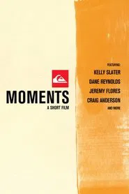 Moments movie poster