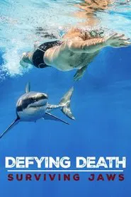 Defying Death: Surviving Jaws movie poster