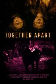 Together Apart movie poster