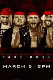 Poster do filme GCW Take Kare