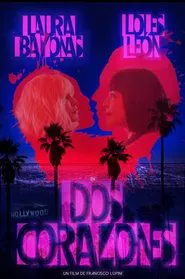 Dos corazones movie poster