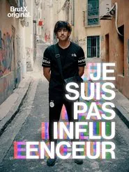 Je suis pas influenceur tv show poster