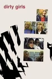 Dirty Girls movie poster