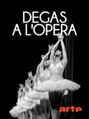Degas à l'Opéra movie poster