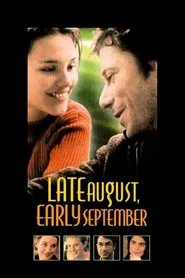 Late August, Early September movie poster
