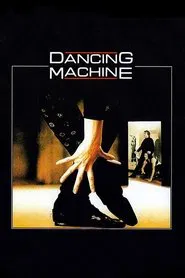 Poster do filme Dancing Machine