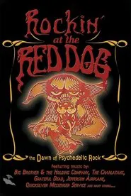 Rockin' at the Red Dog: The Dawn of Psychedelic Rock movie poster