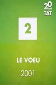 Le vœu movie poster