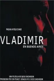 Vladimir in Buenos Aires movie poster