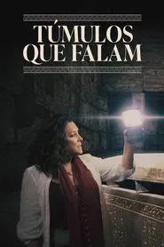 Poster da série Túmulos que Falam