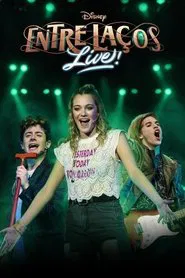 Poster do filme Disney Entre Laços Live