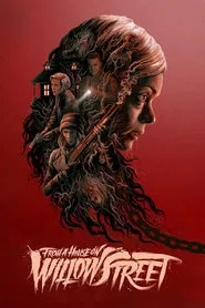 From a House on Willow Street movie poster
