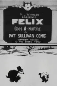 Felix Goes A-Hunting movie poster