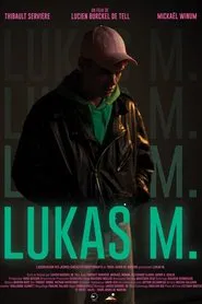 Lukas M. movie poster