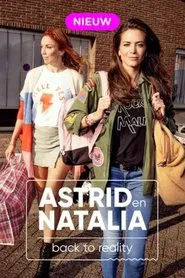 ASTRID en NATALIA back to reality tv show poster