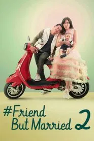 Poster do filme #FriendButMarried 2