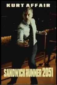 Sandwich Runner 2051 movie poster