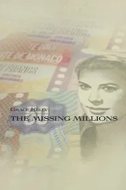 Grace Kelly: The Missing Millions movie poster