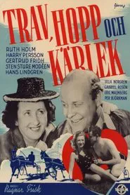 Poster do filme Trav, hopp och kärlek