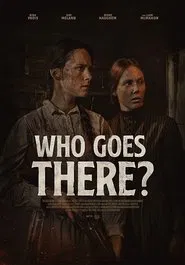Who Goes There? movie poster