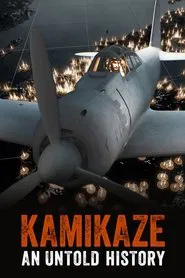Kamikaze: An Untold History movie poster