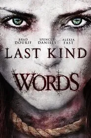 Last Kind Words movie poster