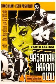 Yaşamak Haram Oldu movie poster