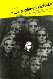 And Give My Love to the Swallows movie poster