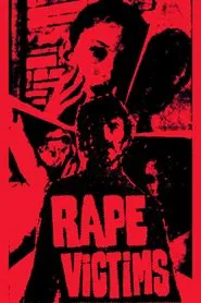 Rape Victims movie poster