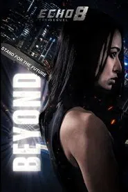 Echo 8 Beyond movie poster