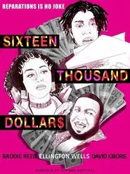 Sixteen Thousand Dollars movie poster
