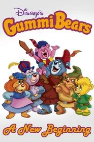 Gummi Bears: A New Beginning movie poster