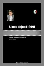 Poster do filme Si nos dejan