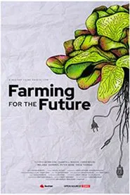 Farming for the Future​ ​ movie poster