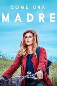 Come una madre tv show poster