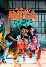 Projecte BETA. La sèrie tv show poster