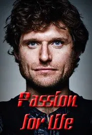 Guy Martin's Passion For Life tv show poster
