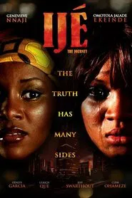 Ijé: The Journey movie poster