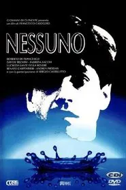 Poster do filme Nessuno