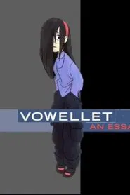 Vowellet - An Essay by Sarah Vowell movie poster